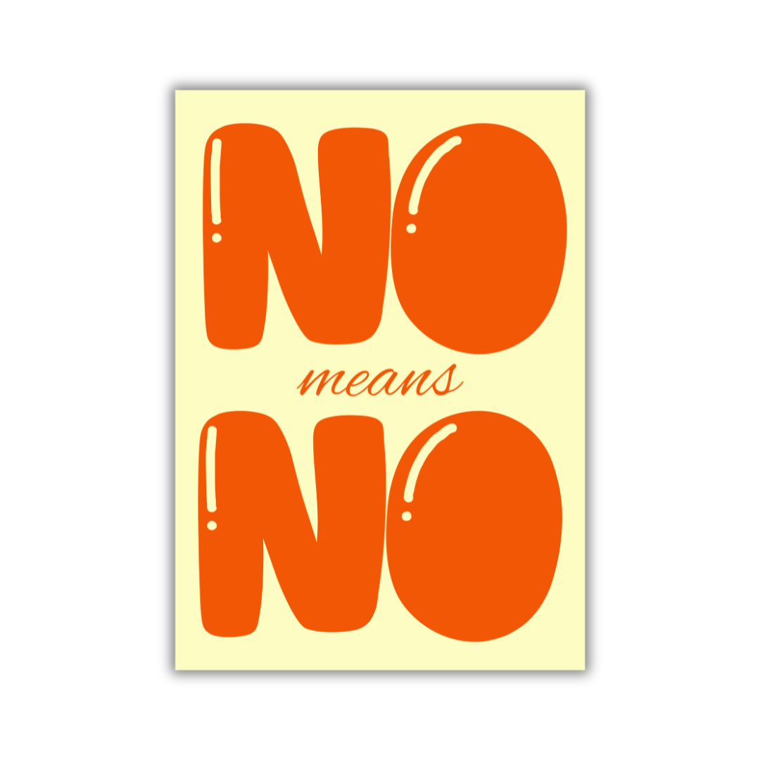 POSTER NO means NO gelb/orange