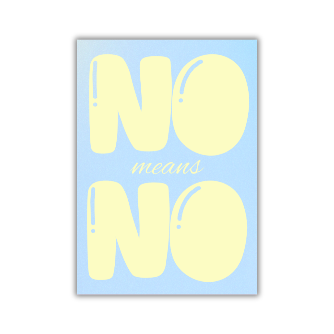 POSTER NO means NO blau/gelb