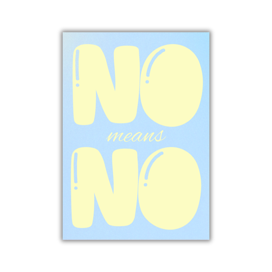 POSTER NO means NO blau/gelb
