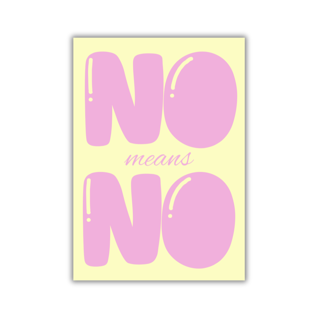 POSTER NO means NO gelb/pink