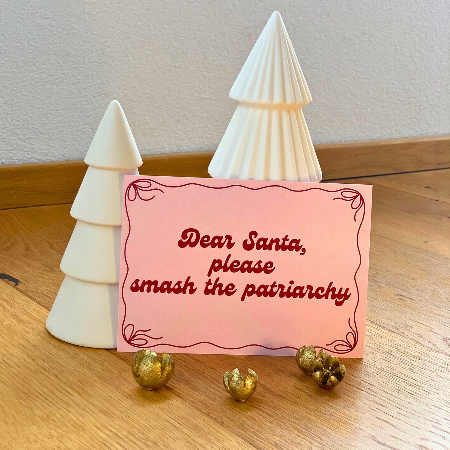 Karte "Dear Santa, please smash the patriarchy"