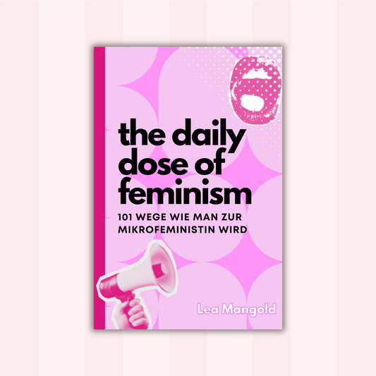 The daily dose of feminism - Softcover